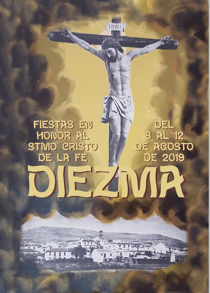 Fiestas patronales en honor del Santísimo Cristo de la Fe 2019 Diezma